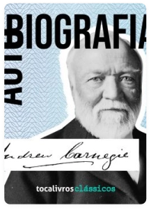 capa do livro autobiografia andrew carnegie
